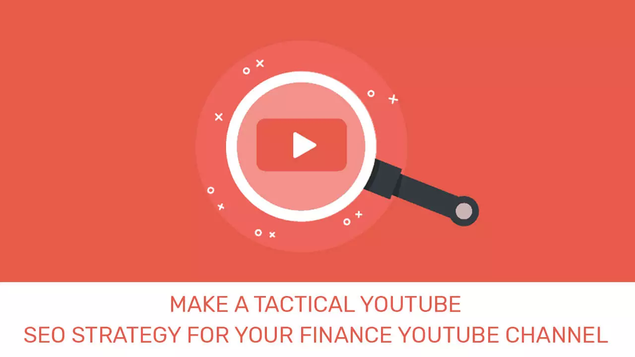 YouTube SEO for finance Youtube channel